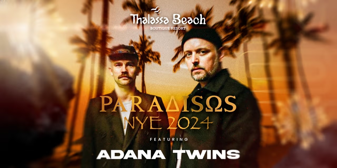 Thalassa Beach Presents PARADISOS NYE 2024