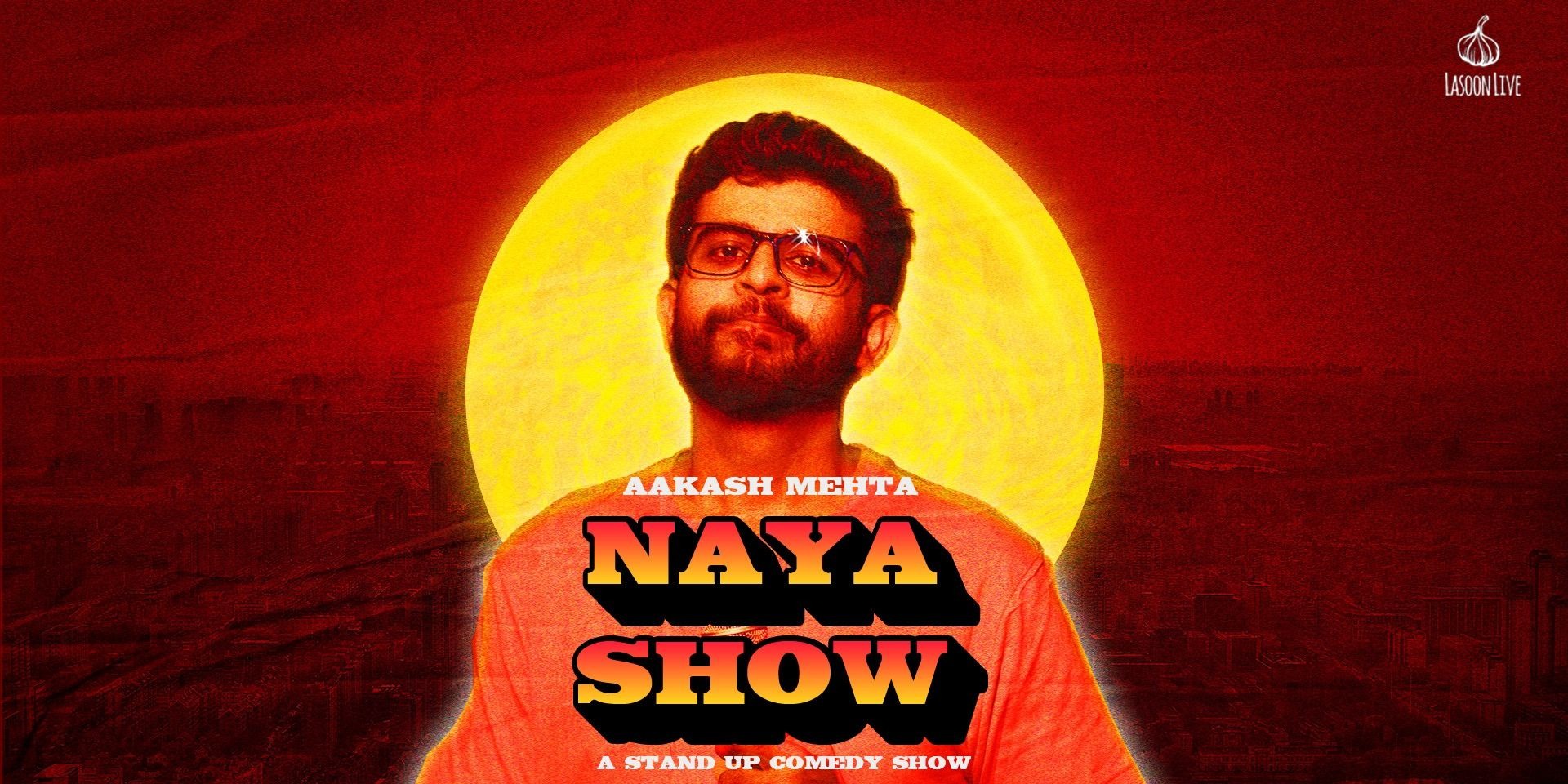 Aakash Mehta - Naya Show (Stand Up Comedy)