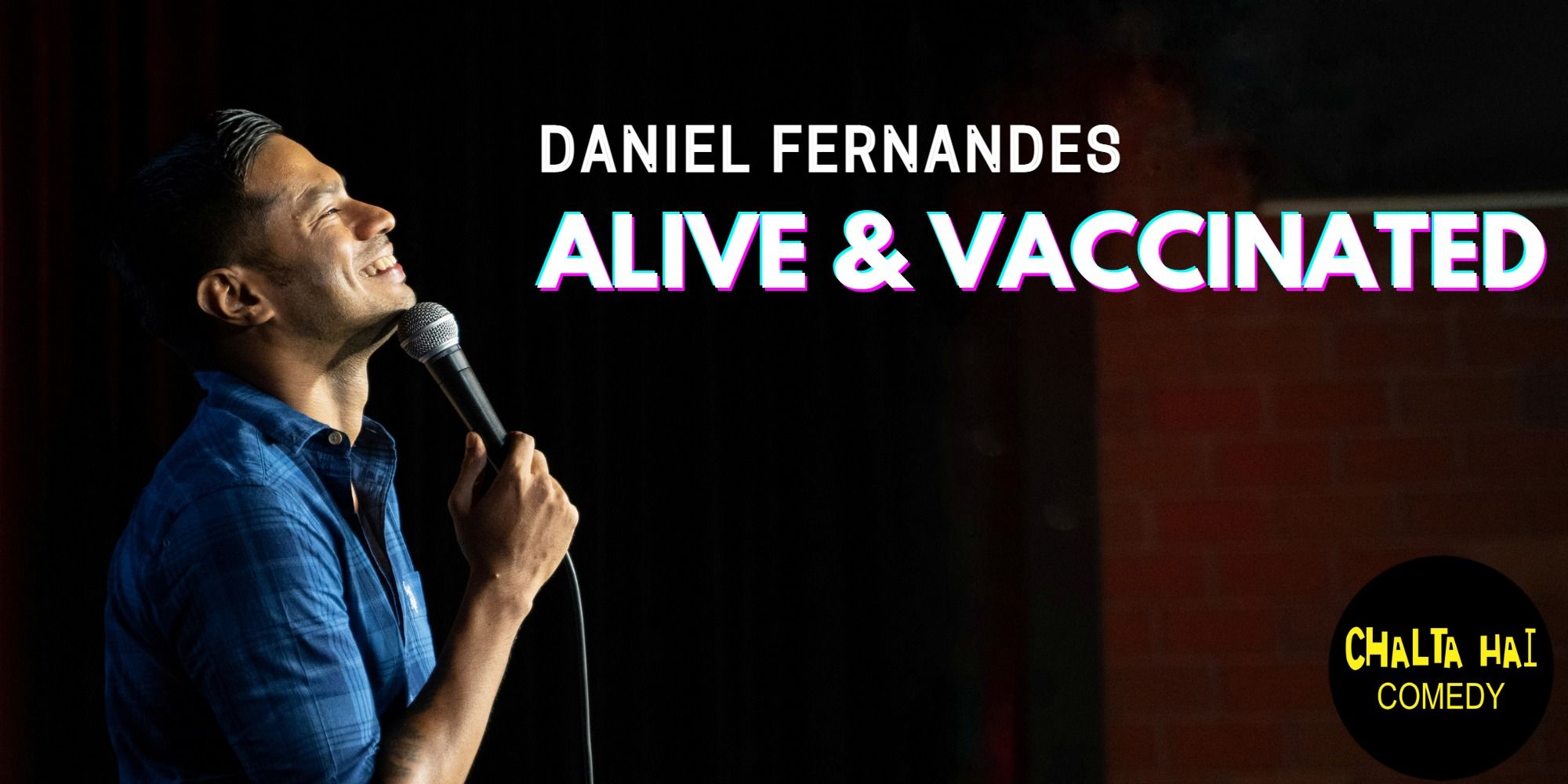 Daniel Fernandes - Alive & Vaccinated